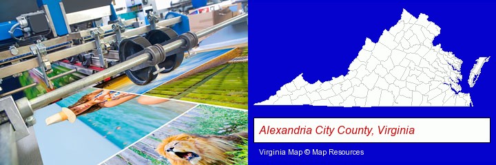 a press run on an offset printer; Alexandria City County, Virginia highlighted in red on a map