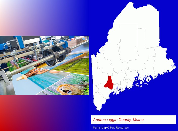 a press run on an offset printer; Androscoggin County, Maine highlighted in red on a map