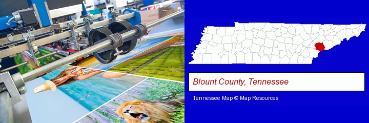 a press run on an offset printer; Blount County, Tennessee highlighted in red on a map