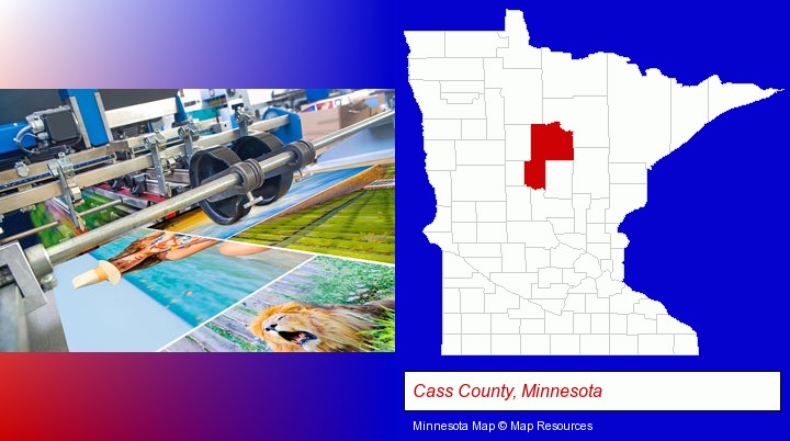 a press run on an offset printer; Cass County, Minnesota highlighted in red on a map