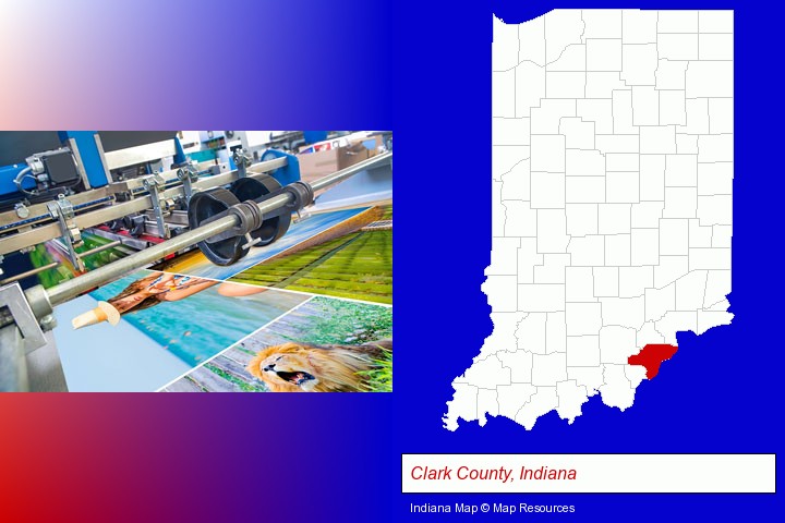a press run on an offset printer; Clark County, Indiana highlighted in red on a map