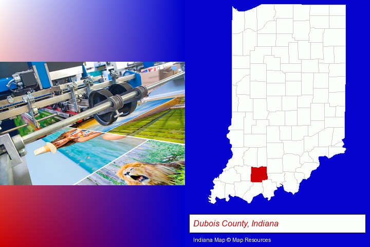 a press run on an offset printer; Dubois County, Indiana highlighted in red on a map