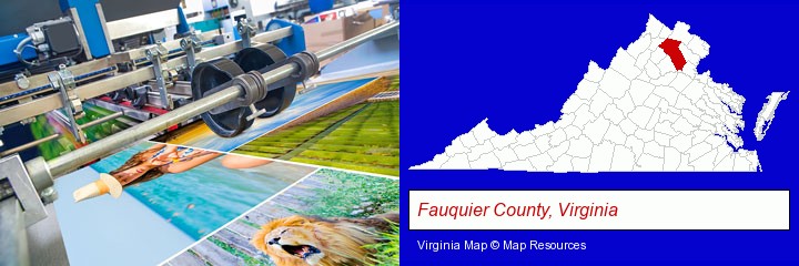 a press run on an offset printer; Fauquier County, Virginia highlighted in red on a map
