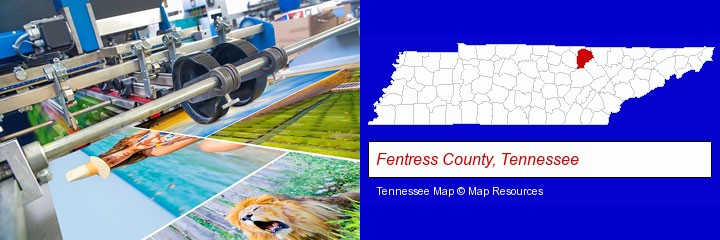 a press run on an offset printer; Fentress County, Tennessee highlighted in red on a map
