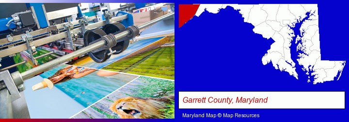 a press run on an offset printer; Garrett County, Maryland highlighted in red on a map