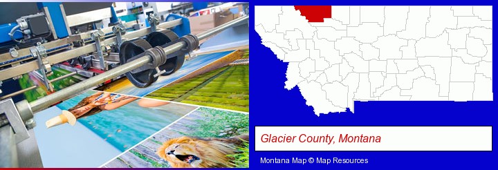 a press run on an offset printer; Glacier County, Montana highlighted in red on a map
