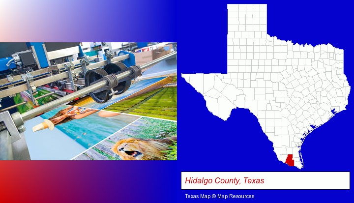a press run on an offset printer; Hidalgo County, Texas highlighted in red on a map