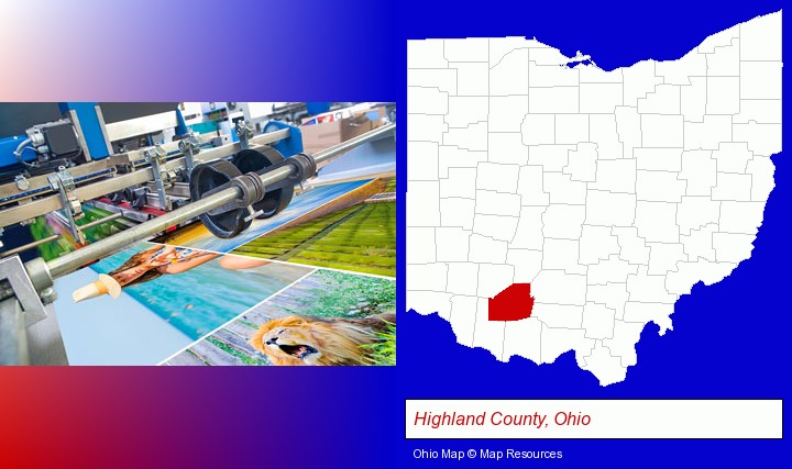 a press run on an offset printer; Highland County, Ohio highlighted in red on a map