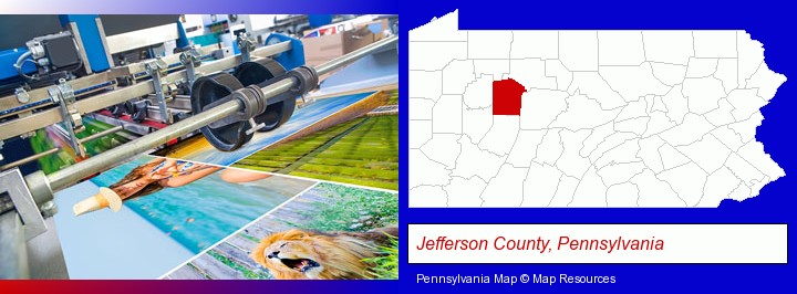 a press run on an offset printer; Jefferson County, Pennsylvania highlighted in red on a map