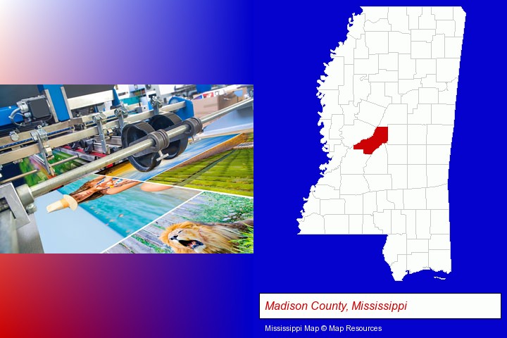 a press run on an offset printer; Madison County, Mississippi highlighted in red on a map