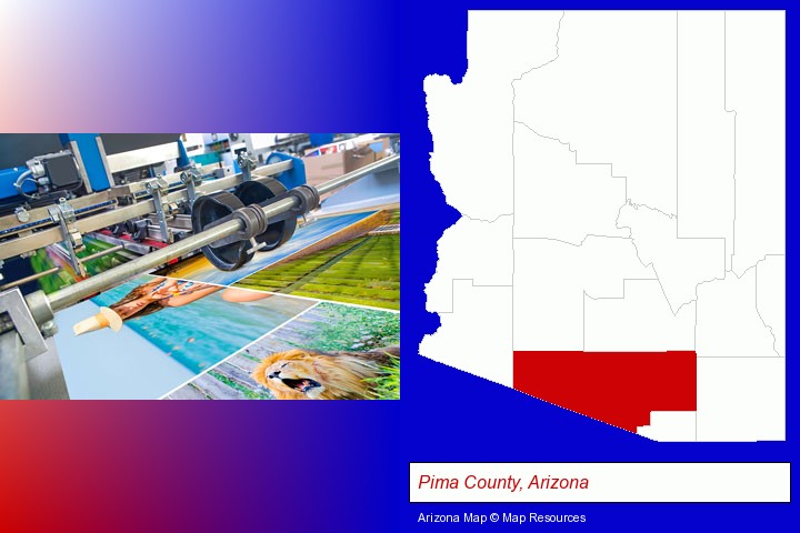 a press run on an offset printer; Pima County, Arizona highlighted in red on a map