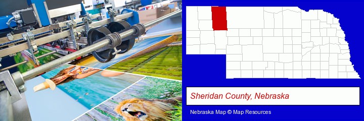 a press run on an offset printer; Sheridan County, Nebraska highlighted in red on a map