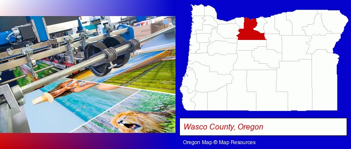a press run on an offset printer; Wasco County, Oregon highlighted in red on a map