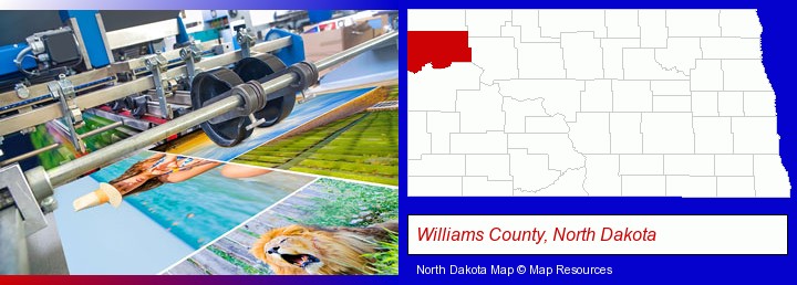 a press run on an offset printer; Williams County, North Dakota highlighted in red on a map