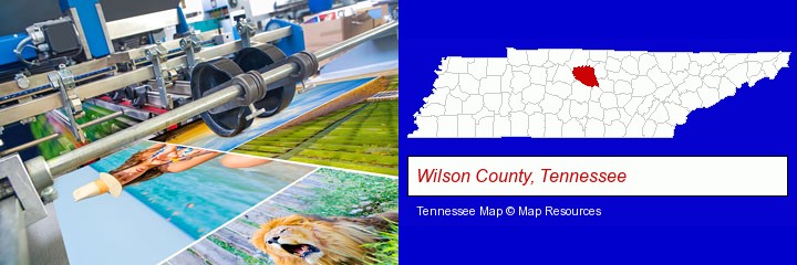 a press run on an offset printer; Wilson County, Tennessee highlighted in red on a map