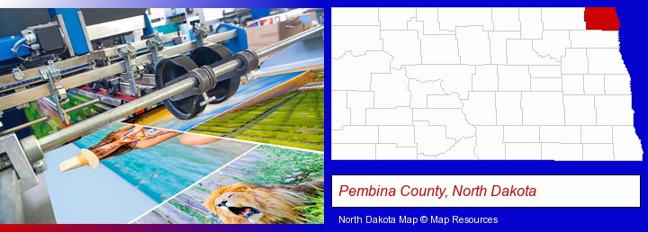 a press run on an offset printer; Pembina County, North Dakota highlighted in red on a map